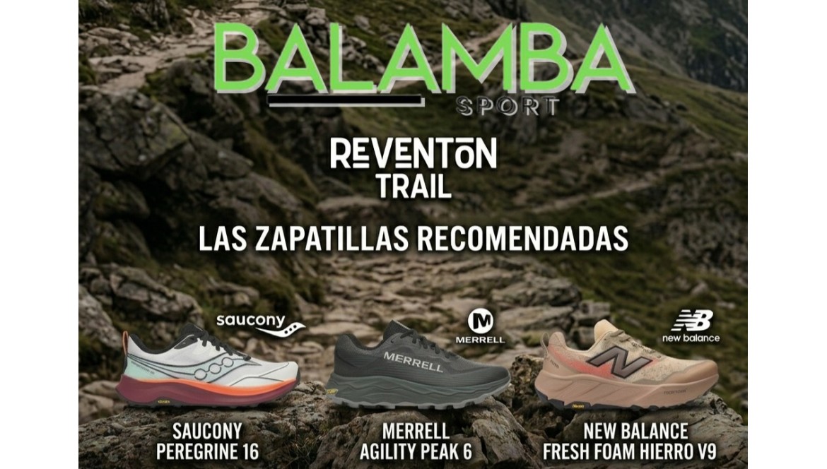 Recomendacion zapatillas Reventon Trail